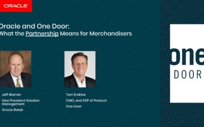 [Video] Oracle and One Door: What the Partnership Means for Merchandisers