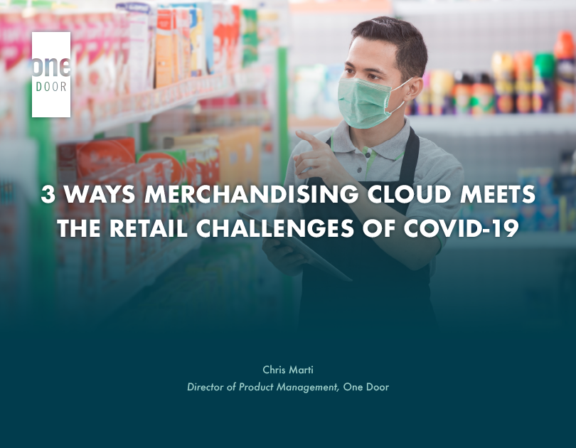 3 Ways Merchandising Cloud Meets The Retail Challenges of COVID-19